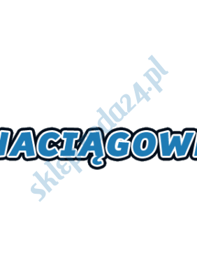 Naciągowe