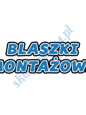 Blaszki montażowe